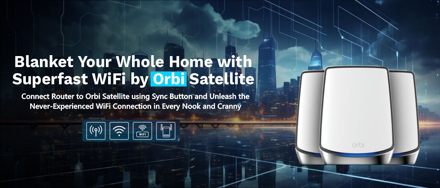 Orbi Satellite